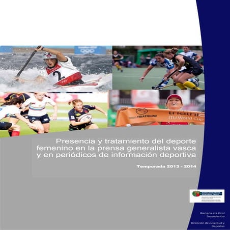 Presencia y tratamiento del deporte femenino en la prensa generalista ...