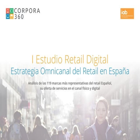 Primer Estudio de Retail Digital en España