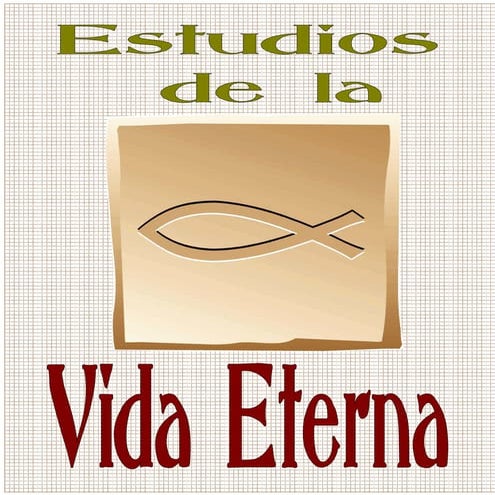 Estudios de la vida eterna | PDF