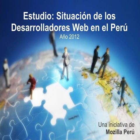 Estudio: Situación de los desarrolladores web en el Perú 2012