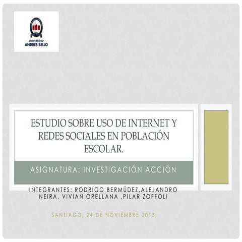 Estudio sobre uso de internet y redes sociales