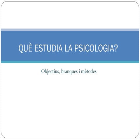 Estudi psicologia