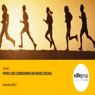 Perfil dos corredores