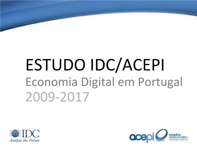 Estudo Economia Digital ACEPI-IDC-2012-2017
