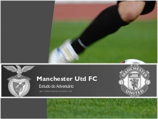 Estudo Manchester United FC
