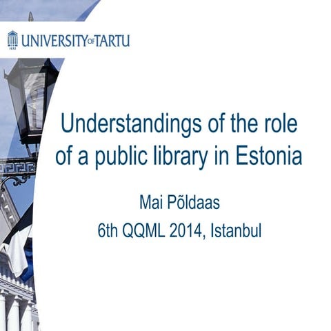 Understandings of the role of a public library in Estonia