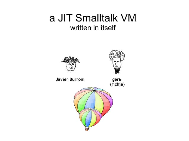 A JIT Smalltalk VM written in itself