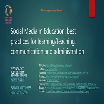 Social Media in Education: best practices for learning/teaching, communicatio...