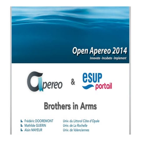 Apereo & ESUP-Portail: Brothers in Arms