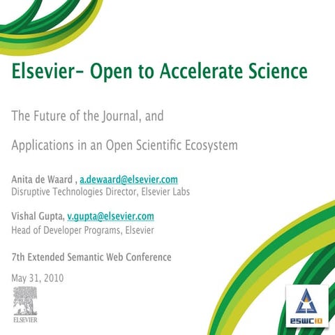 The Future of the Journal And Applications in an Open Scientific Ecosystem 