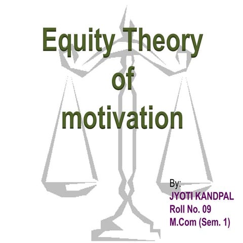 Equity theory of motivation