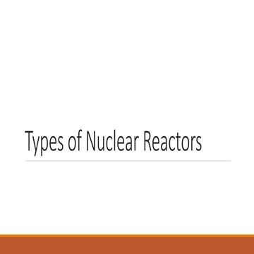 Types of Nuclear Reactors
