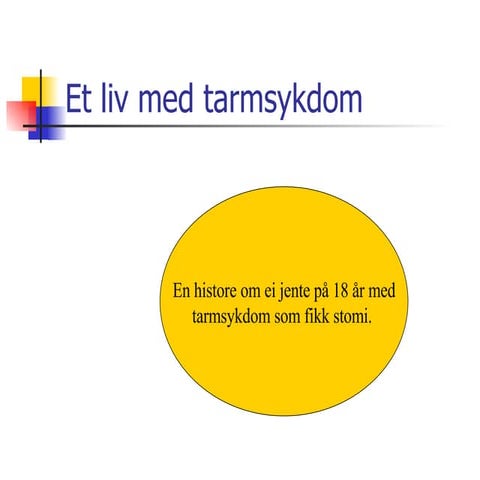 Et liv med tarmsykdom