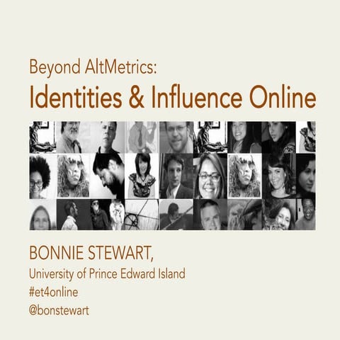 Beyond Alt-Metrics: Identities & Influence Online