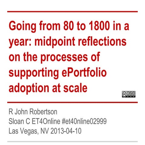 From 80-1800, reflections on the process of ePortfolio adoption. Et4online