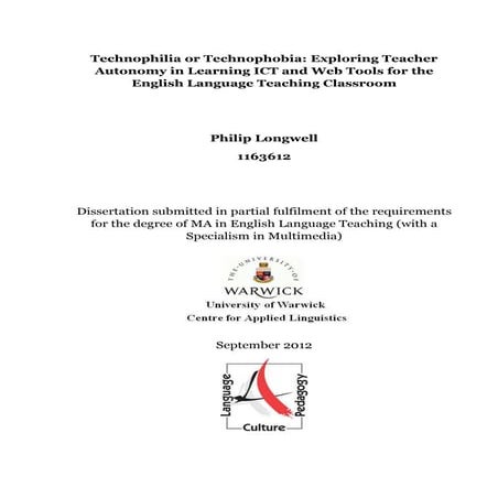 Technophilia or Technophobia - Exploring Teacher Autonomy In Learning ICT/Web...
