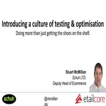 Introducing a culture of testing & optimisation 
