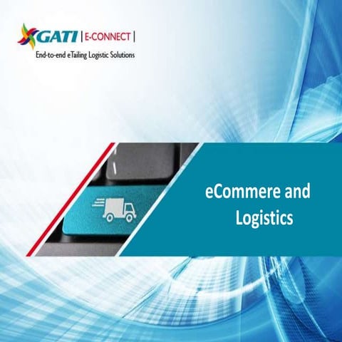 Gati : eCommerce and Logistics