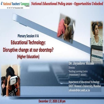 Educational Technology:  Disruptive change at our doorstep?  (Higher Education)