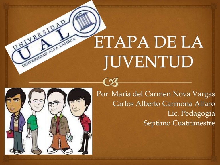 Etapa de la juventud Etapa de la juventud