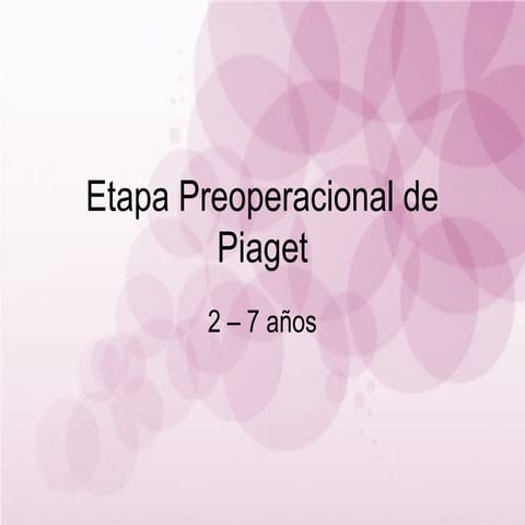 Etapa preoperacional piaget