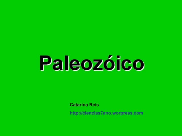 Etapas da História da Vida - Paleoz...
