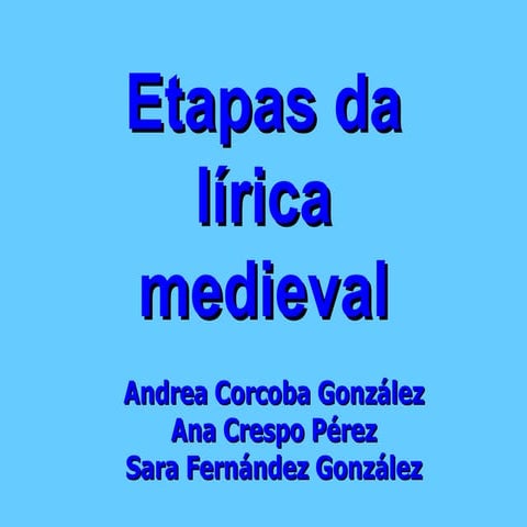Etapas De La Lirica Medieval