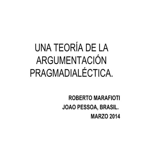 LA PERSPECTIVA PRAGMADIALÉCTICA DE LA ARGUMENTACIÓN