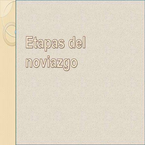 Etapas del noviazgo