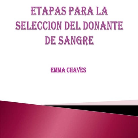 Etapas para la seleccion del donante de sangre1