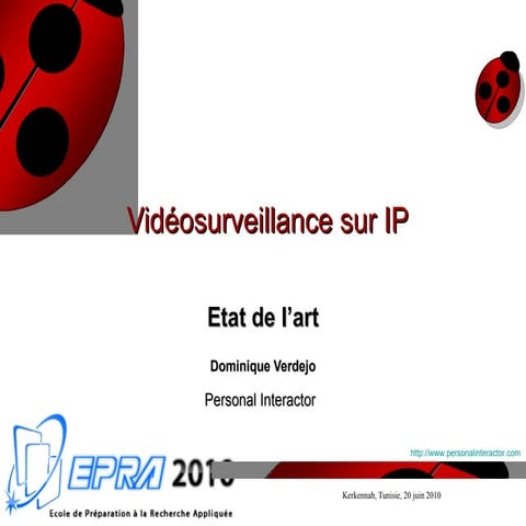Etat de l'art videosurveillance sur IP