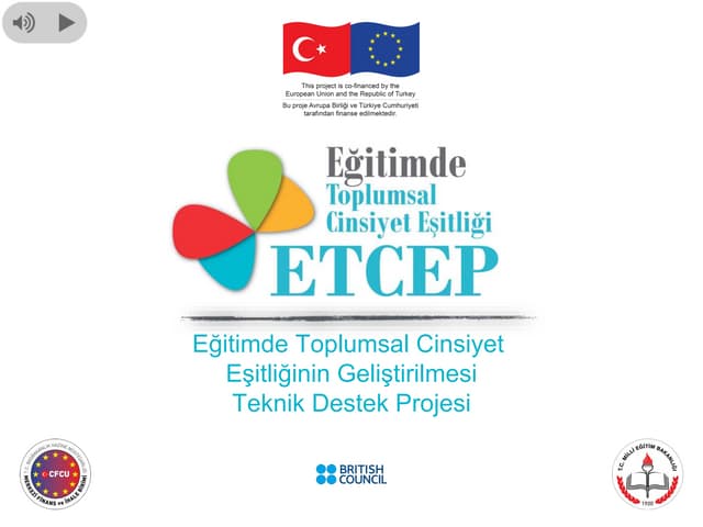 Eğitimde Toplumsal Cinsiyet Eşitliğinin Geliştirilmesi Proje Tanıtımı