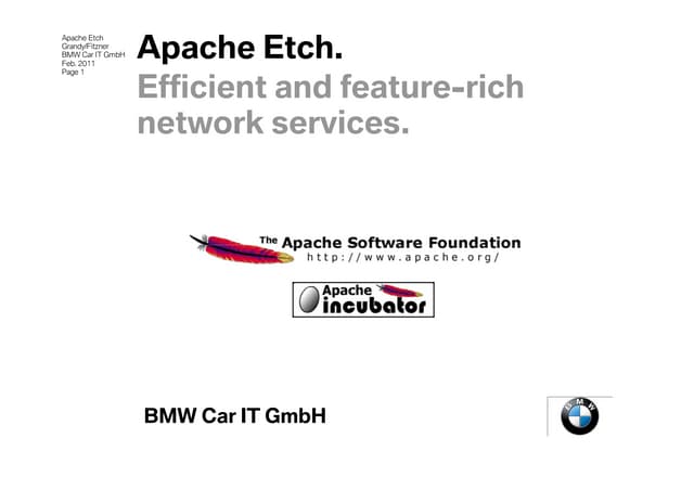 Apache Etch Introduction @ FOSDEM 2011
