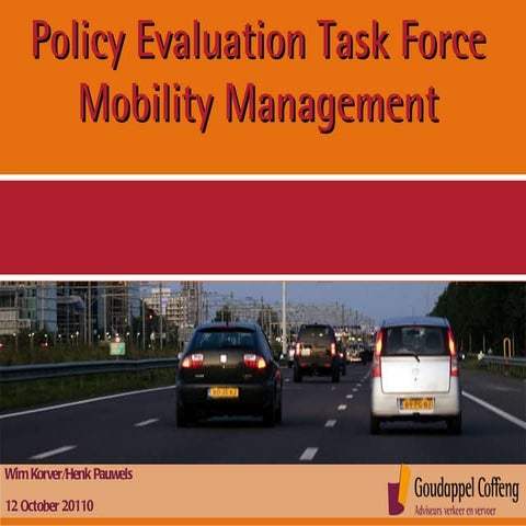 Evaluation Taskforce Mobility Management