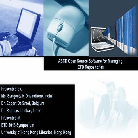 ABCD Open Source Software for managing ETD repositories