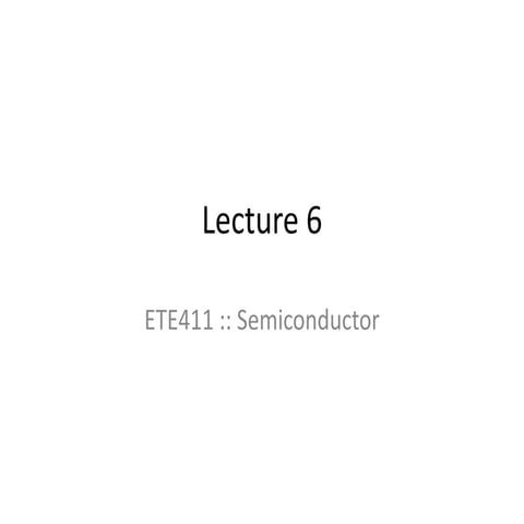 Ete411 Lec6