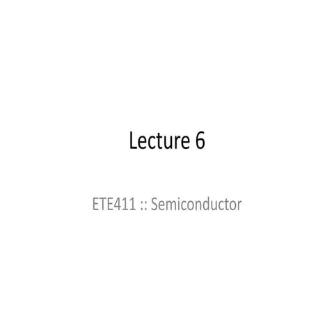 Ete411 Lec6