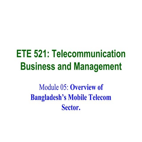 Overview of BD Telecom Operators (ETE 521 L5)