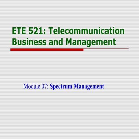 Spectrum Management (ETE 521 L7) | PPT