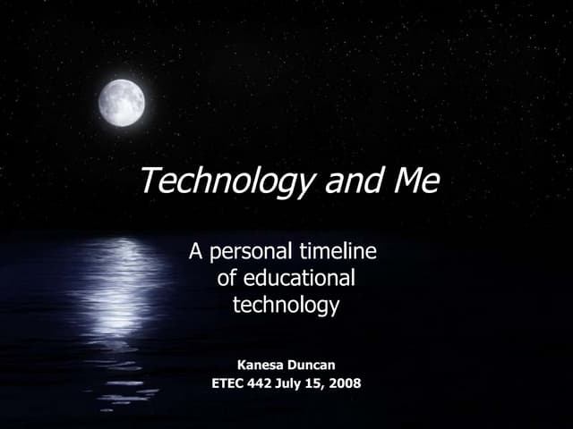 Etec 442 Timeline Kanesa4