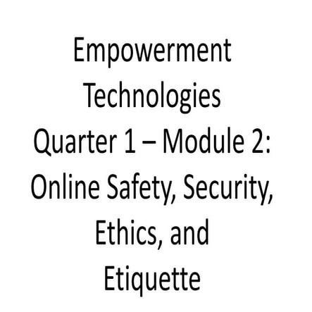 EMPOWERMENT TECHNOLOGY - GRADE 11 POWERPOINT