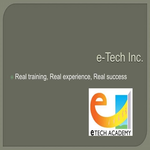 E Tech Academy Presentation
