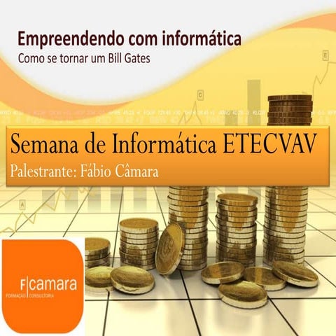 Empreendendo com Informática