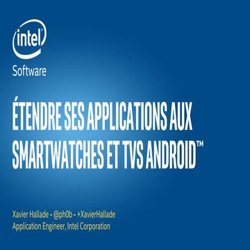 Etendre ses applications aux smartwatches et TVs android