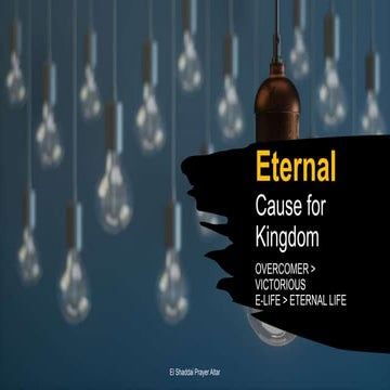 Eternal cause for kingdom