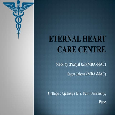 Eternal heart care centre