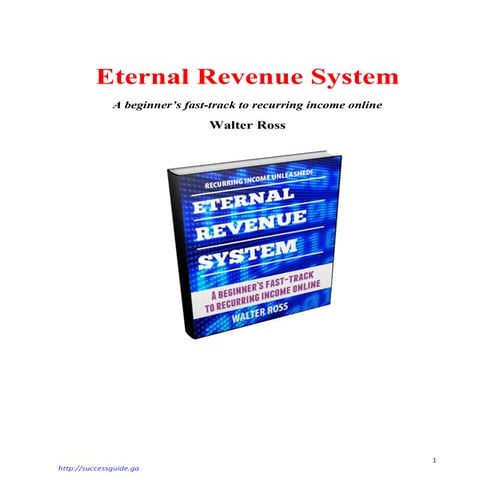 Eternal revenue system