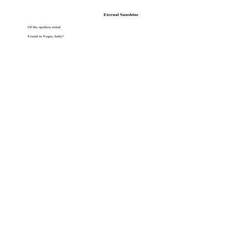 Eternal sunshine