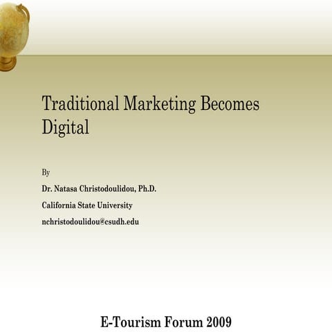 When Marketing Becomes Digital - etourism forum