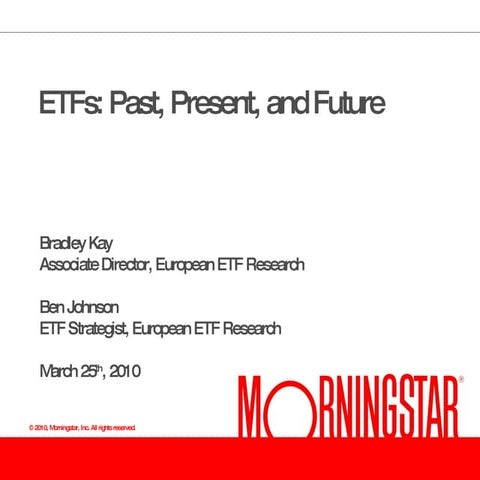 ETFs - Past, Present, Future | PPT
